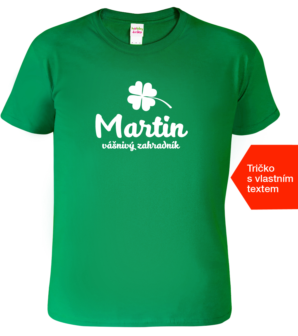 Pánské tričko k svátku - Vášnivý zahradník Barva: Středně zelená (16), Velikost: XL