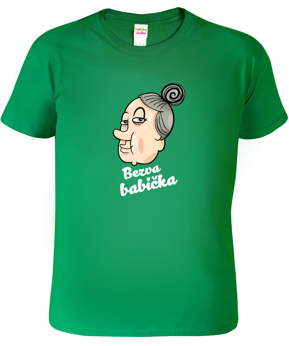 Tričko pro babičku - Bezva babička Barva: Středně zelená (16), Střih: Pánský, Velikost: XL