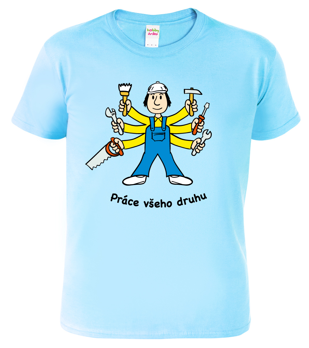Dětské chlapecké tričko pro kutila - Práce všeho druhu Barva: Nebesky modrá (15), Velikost: 10 let / 146 cm