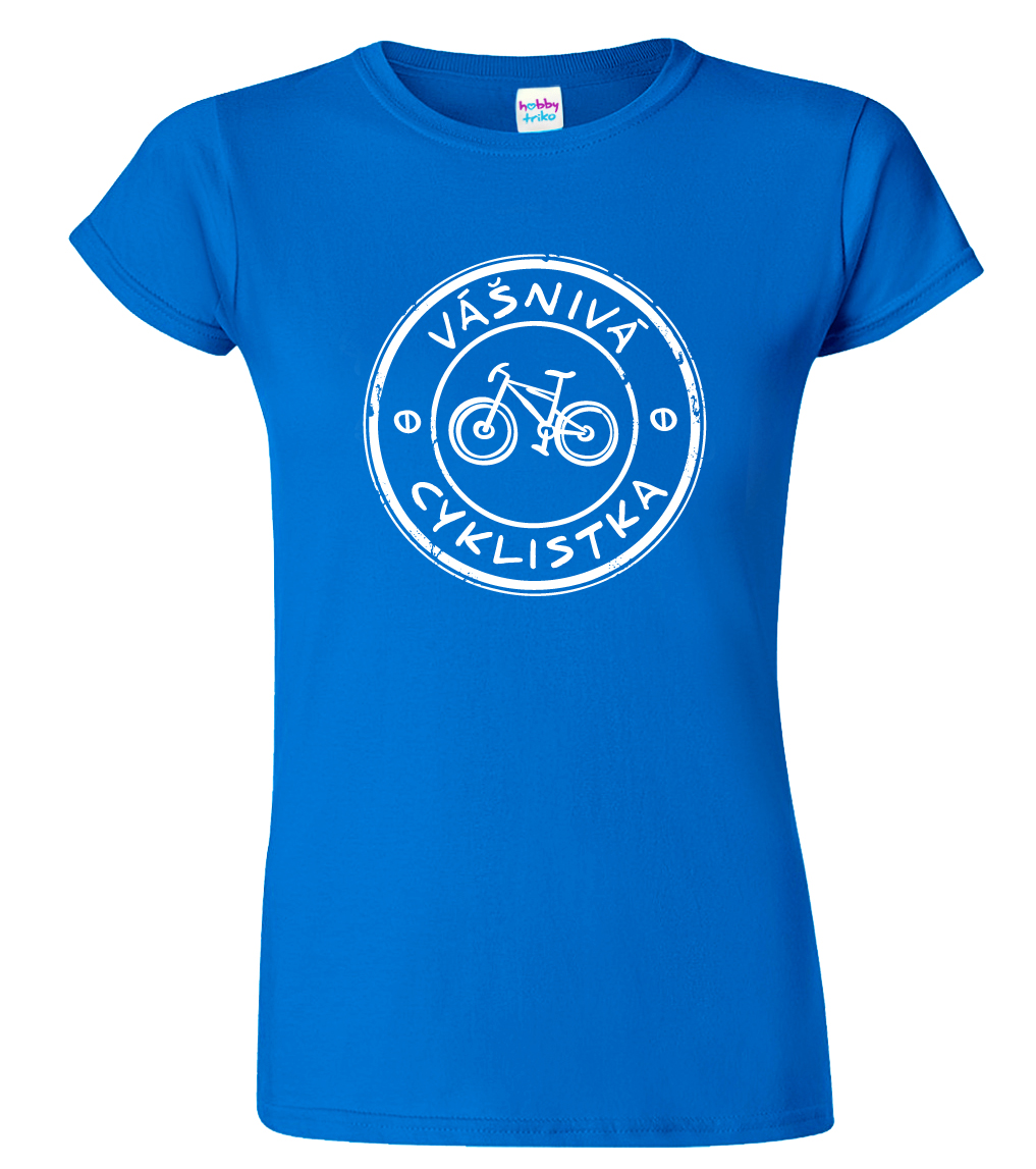Dámské cyklistické tričko - Vášnivá cyklistka Barva: Královská modrá (05), Velikost: M