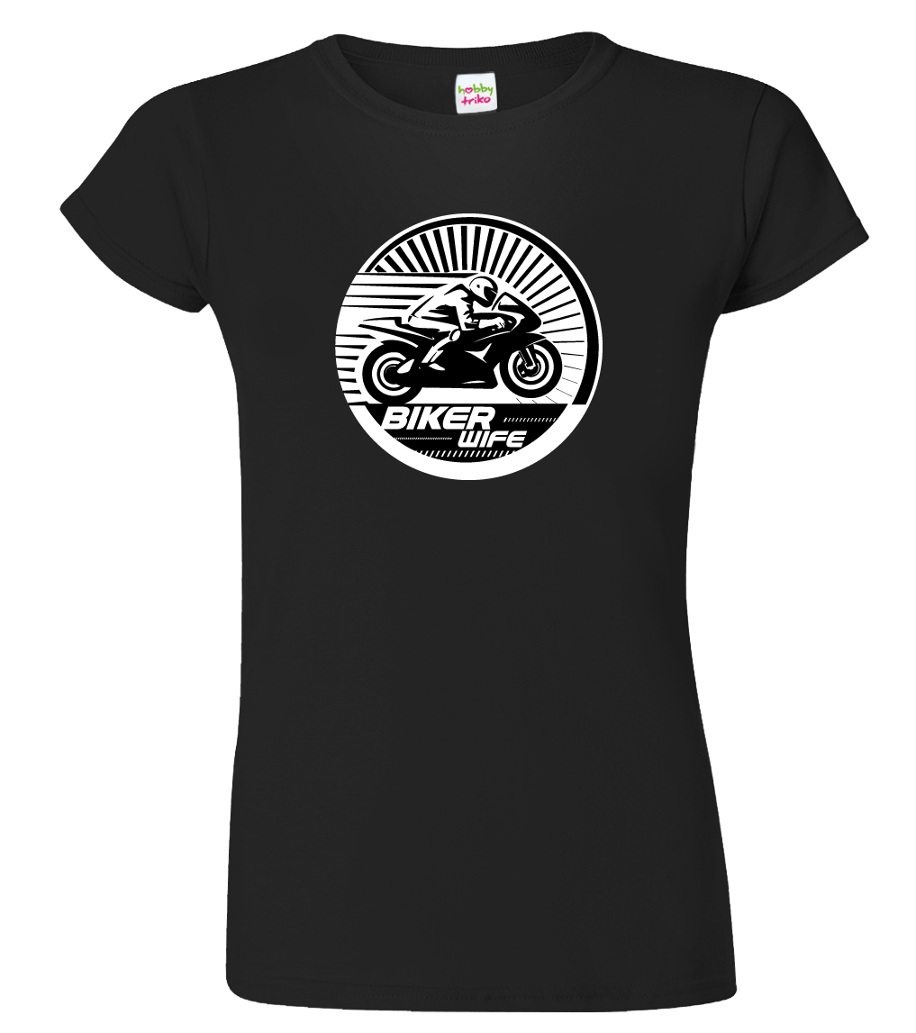 Dámské tričko pro motorkáře - Biker Wife Barva: Černá (Black), Velikost: 3XL
