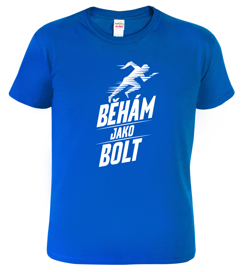 Pánské běžecké tričko - Běhám jako Bolt Barva: Královská modrá (05), Velikost: L