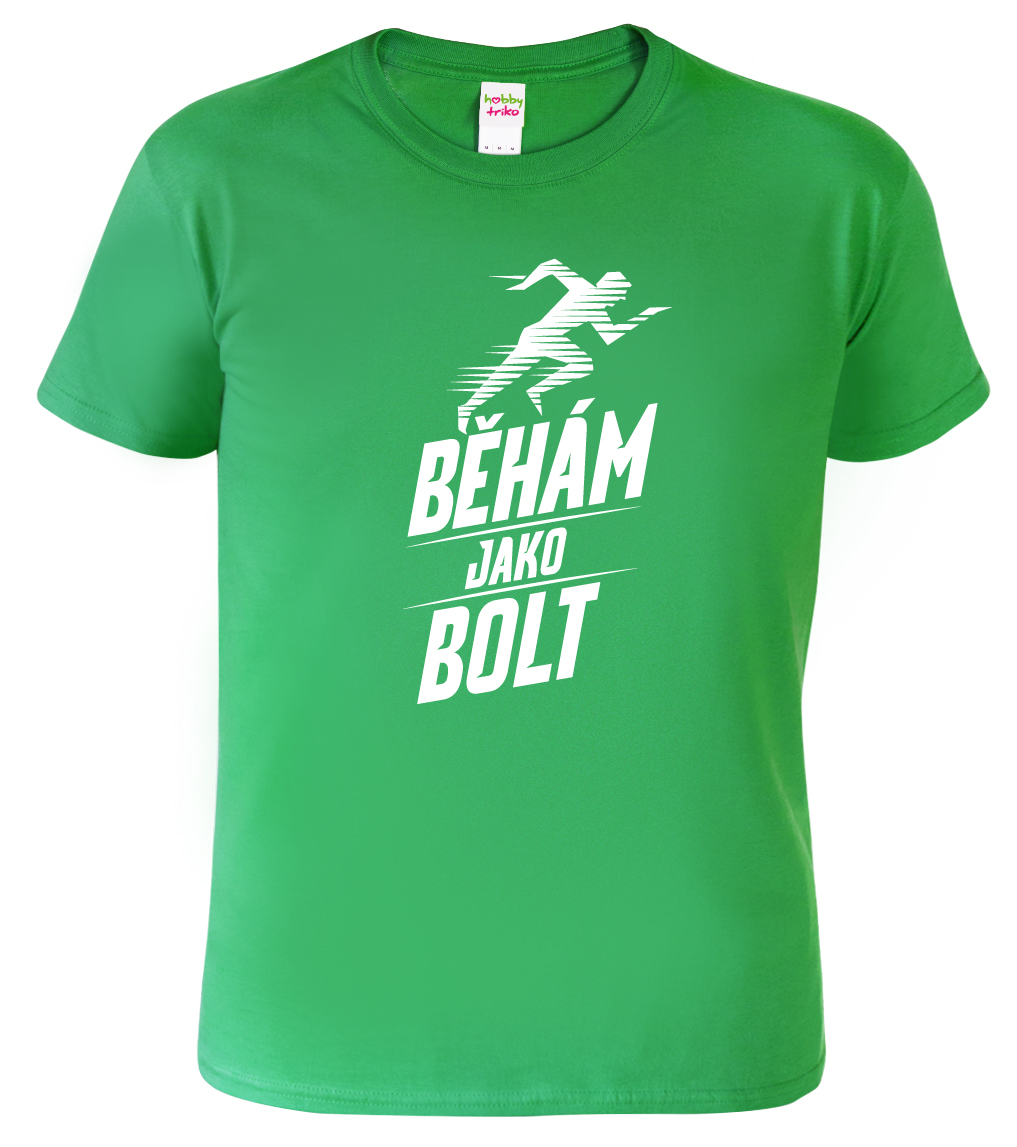 Pánské běžecké tričko - Běhám jako Bolt Barva: Středně zelená (16), Velikost: L