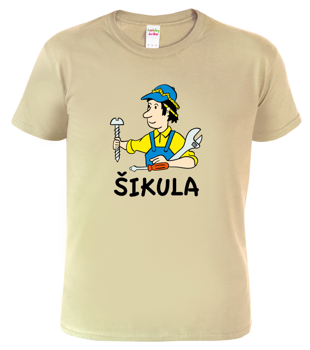 Pánské tričko pro kutila - Šikula Barva: Béžová (51), Velikost: L