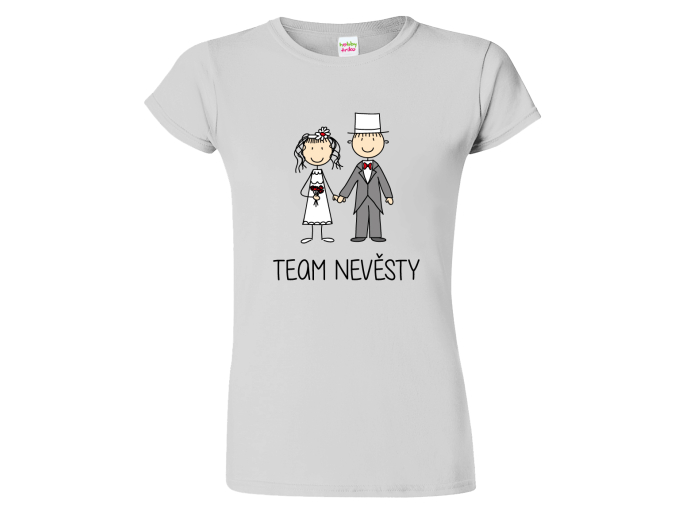 Dámské svatební tričko - Team nevěsty (figurka)