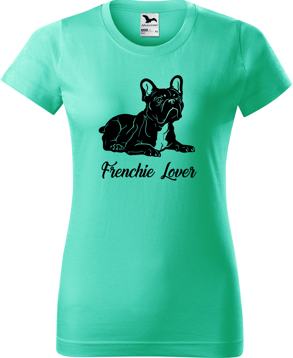Dámské tričko s buldočkem - Frenchie Lover Velikost: L, Barva: Mátová (95)