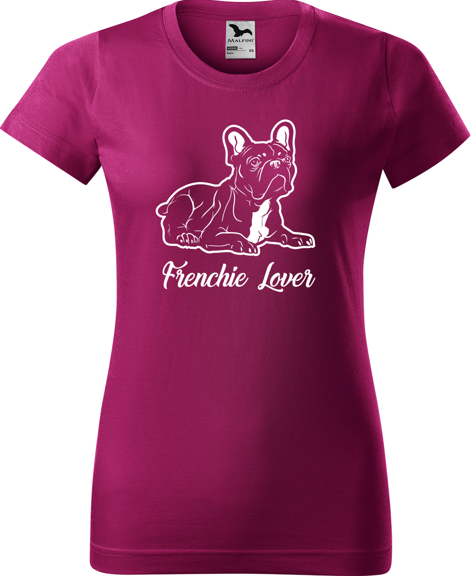 Dámské tričko s buldočkem - Frenchie Lover Velikost: XL, Barva: Fuchsia red (49)