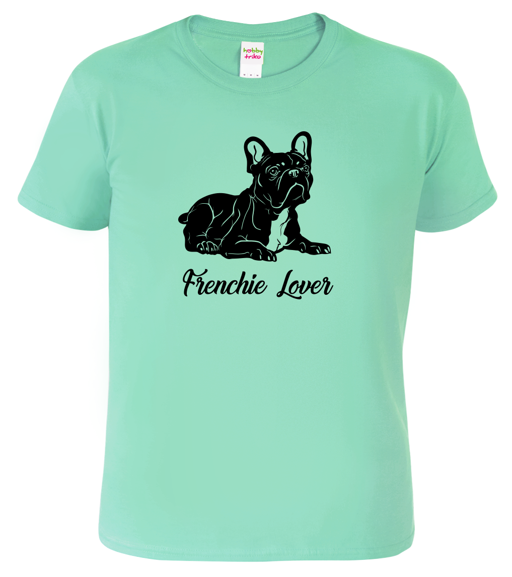 Pánské tričko s buldočkem - Frenchie Lover Velikost: 4XL, Barva: Mátová (95)