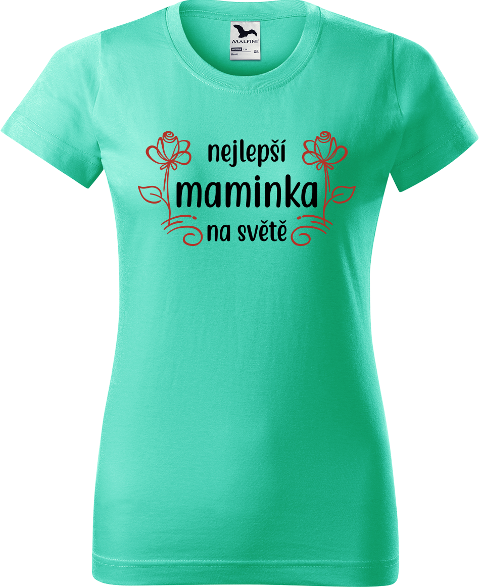 Tričko pro maminku - Nejlepší maminka na světě (kytička) Velikost: L, Barva: Mátová (95)