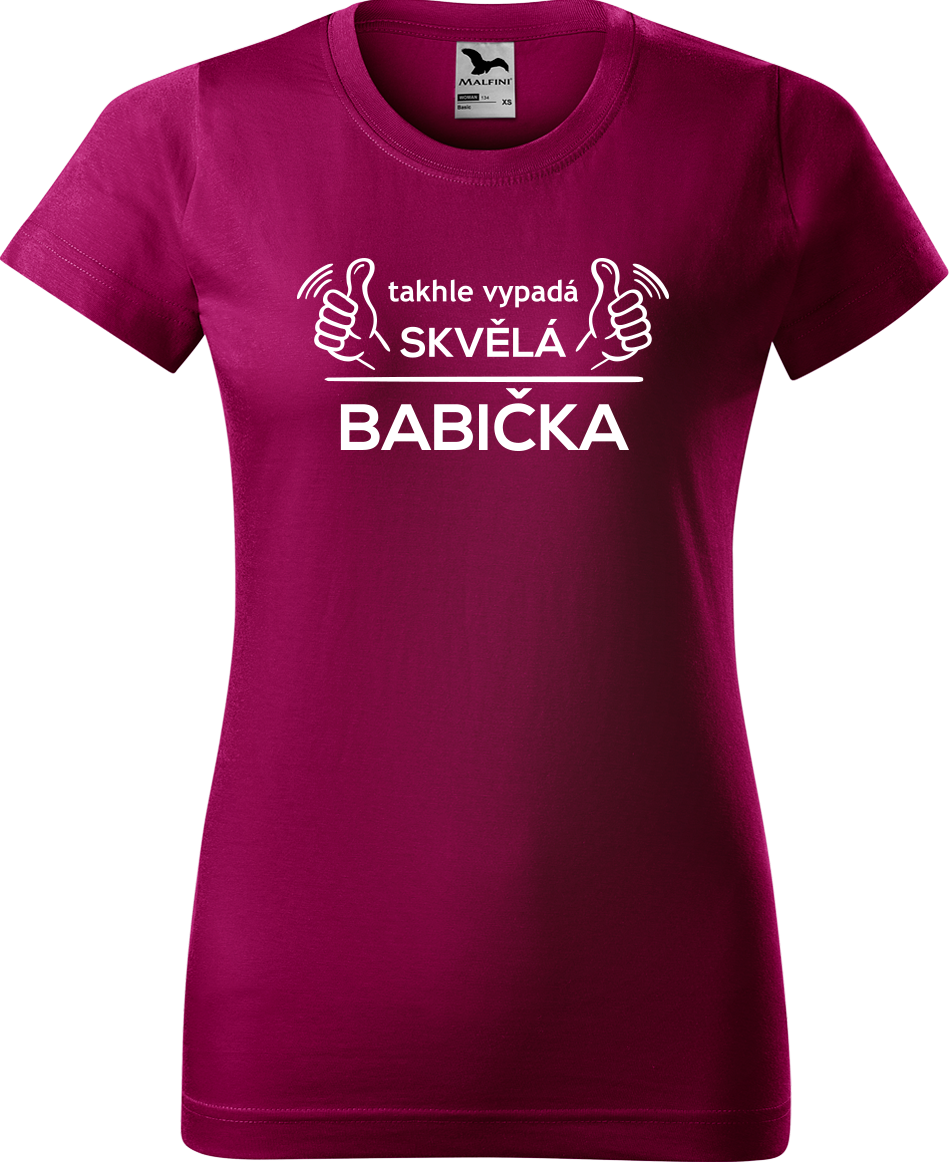 Tričko pro babičku - Takhle vypadá skvělá babička Velikost: L, Barva: Fuchsia red (49)