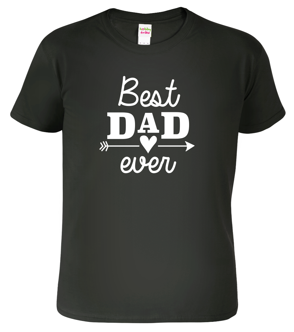 Tričko pro tátu - Best dad ever Velikost: S, Barva: Černá (01)