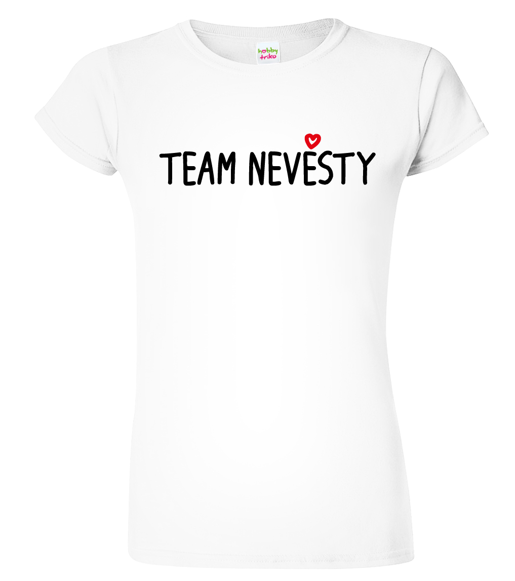 Dámské svatební tričko - Team nevěsty (srdce) Velikost: 2XL, Barva: Bílá