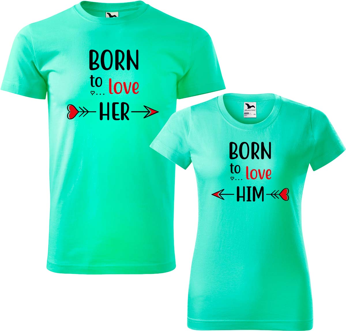 Trička pro páry - Born to Love Barva: Mátová (95), Velikost dámské tričko: S, Velikost pánské tričko: 4XL