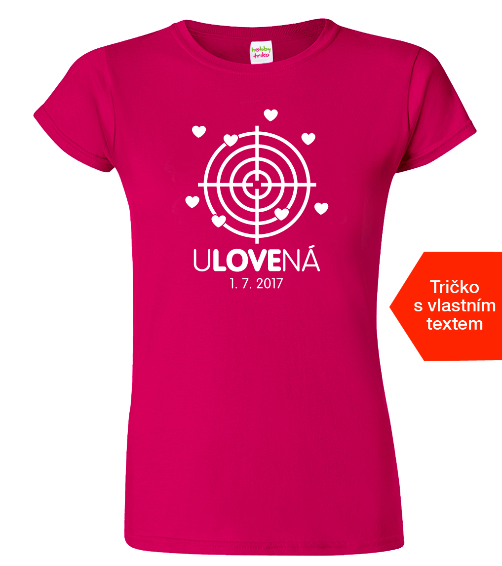 Svatební tričko pro nevěstu - Ulovená Velikost: L, Barva: Fuchsia red (49)