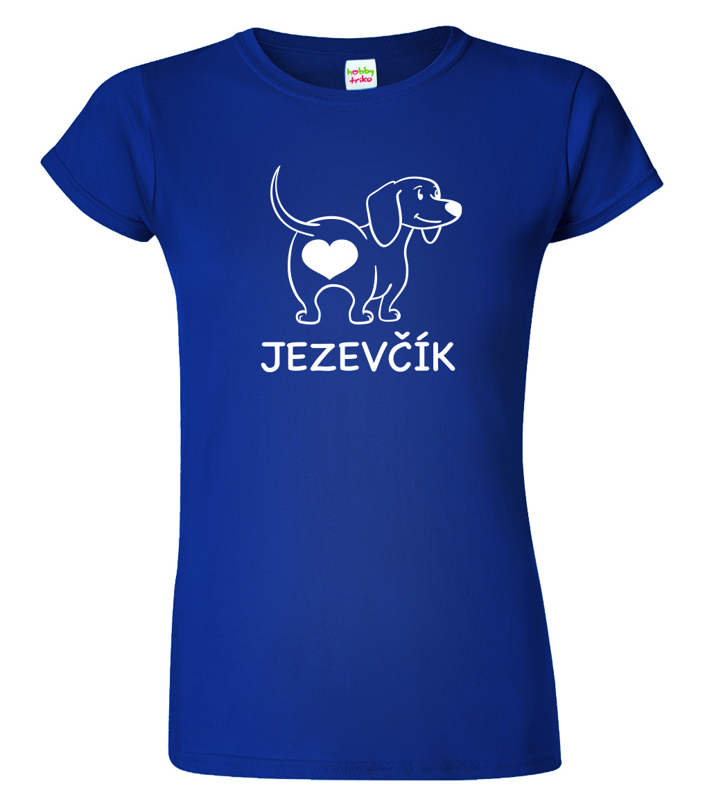 Dámské tričko s jezevčíkem - Love jezevčík Velikost: XL, Barva: Královská modrá (05), Střih: dámský