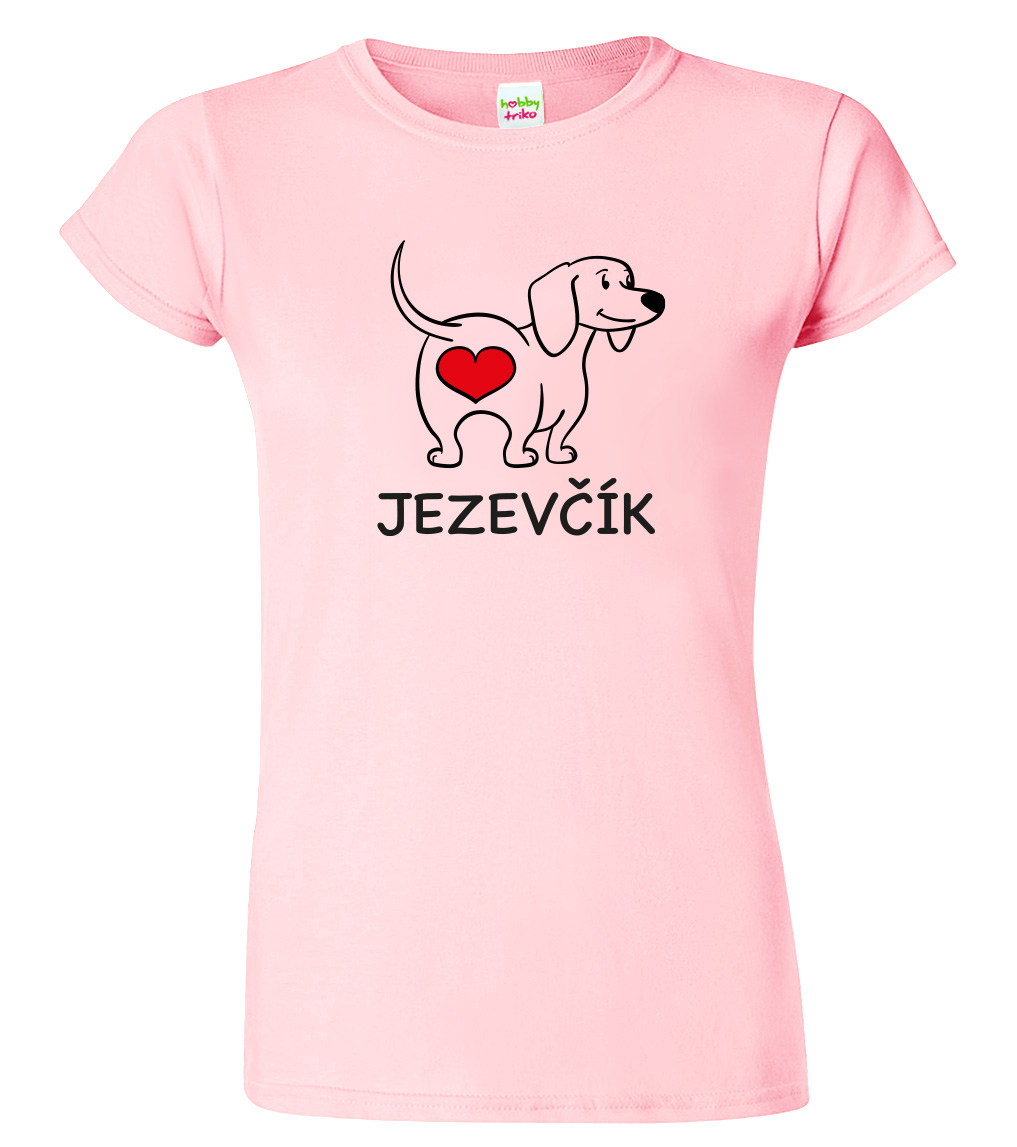 Dámské tričko s jezevčíkem - Love jezevčík Velikost: M, Barva: Růžová (30), Střih: dámský