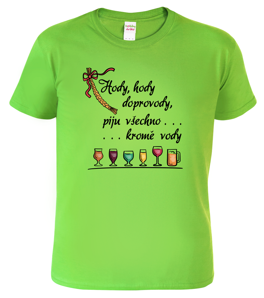 Velikonoční tričko - Hody, hody doprovody Velikost: S, Barva: Apple Green (92)