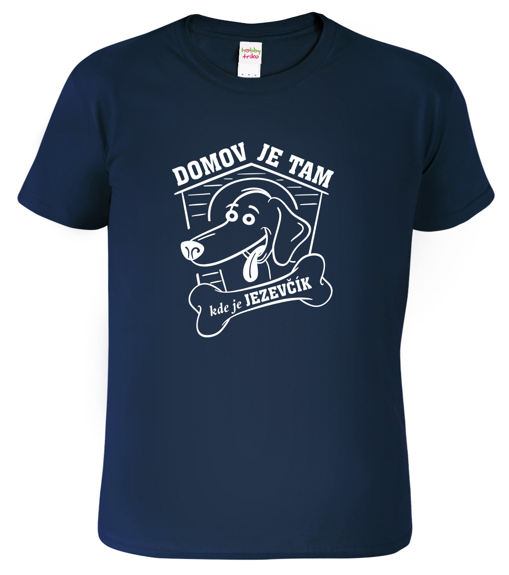 Pánské tričko s jezevčíkem - Domov je tam, kde je jezevčík Velikost: L, Barva: Námořní modrá (02)
