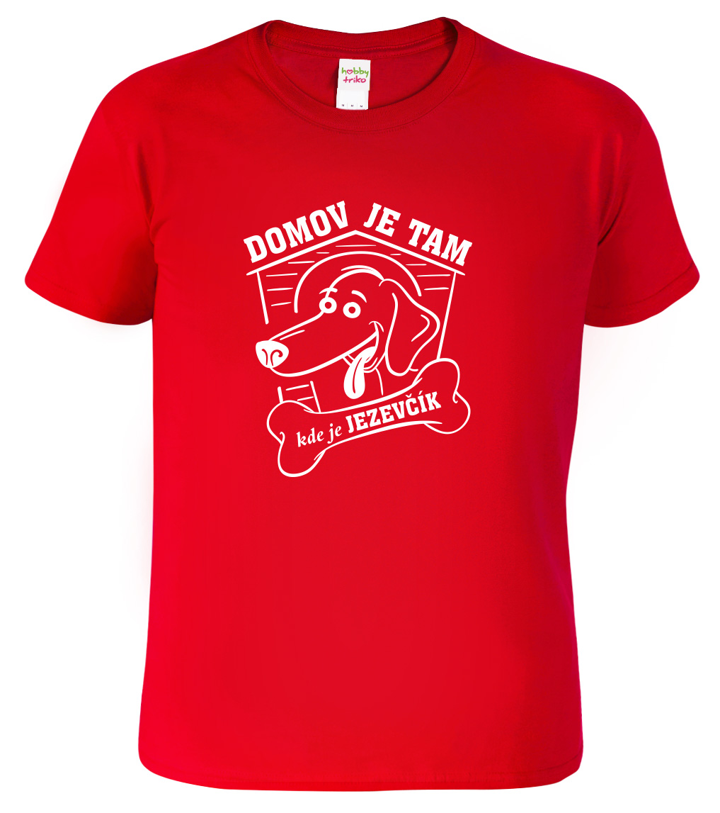 Dětské tričko s jezevčíkem - Domov je tam, kde je jezevčík Velikost: 12 let / 158 cm, Barva: Červená (07)