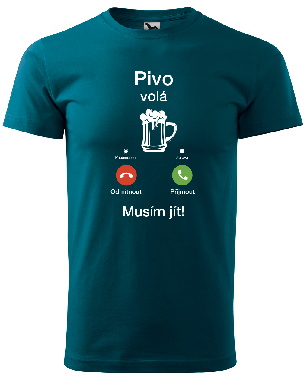 Vtipné tričko - Pivo volá Velikost: L, Barva: Petrolejová (93)