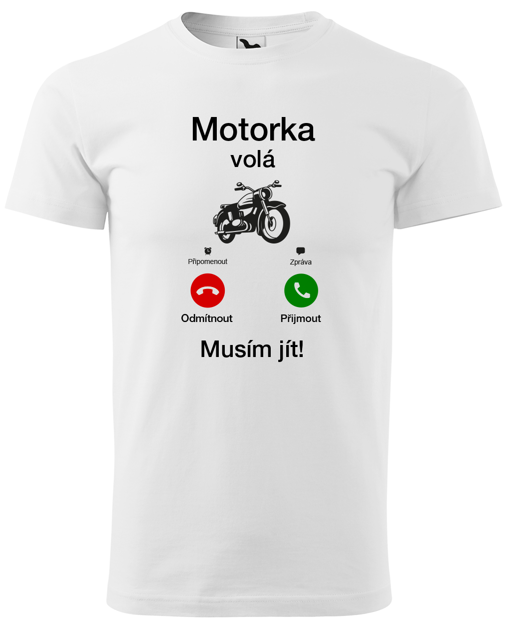 Tričko pro motorkáře - Motorka volá Velikost: M, Barva: Bílá (00)