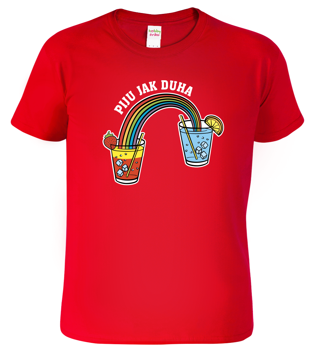 Vtipné tričko - Piju jak duha (koktejl) Velikost: L, Barva: Červená (07)