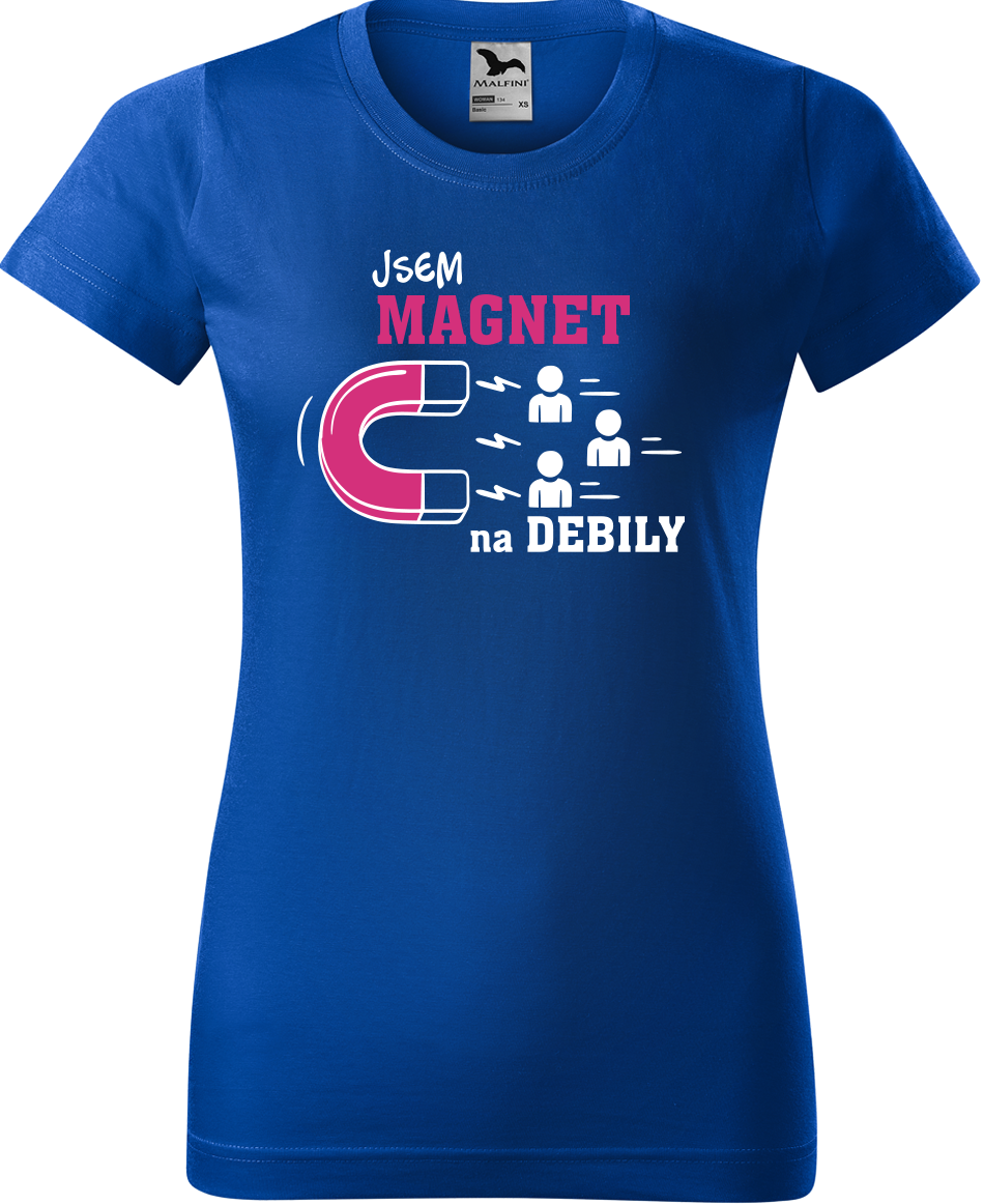 Vtipné tričko - Jsem magnet na debily Velikost: XL, Barva: Královská modrá (05)