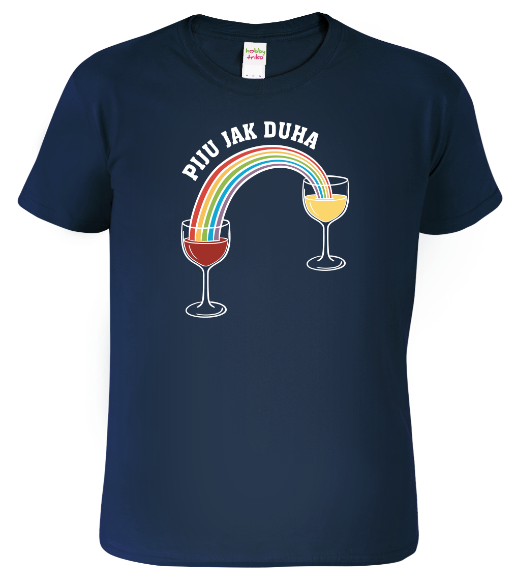 Vtipné tričko - Piju jak duha (víno) Velikost: XL, Barva: Námořní modrá (02)