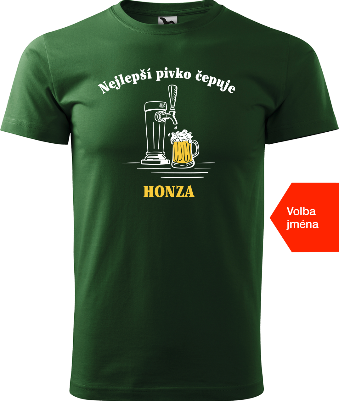 Pivní tričko - Nejlepší pivko čepuje + jméno Velikost: M, Barva: Lahvově zelená (06)