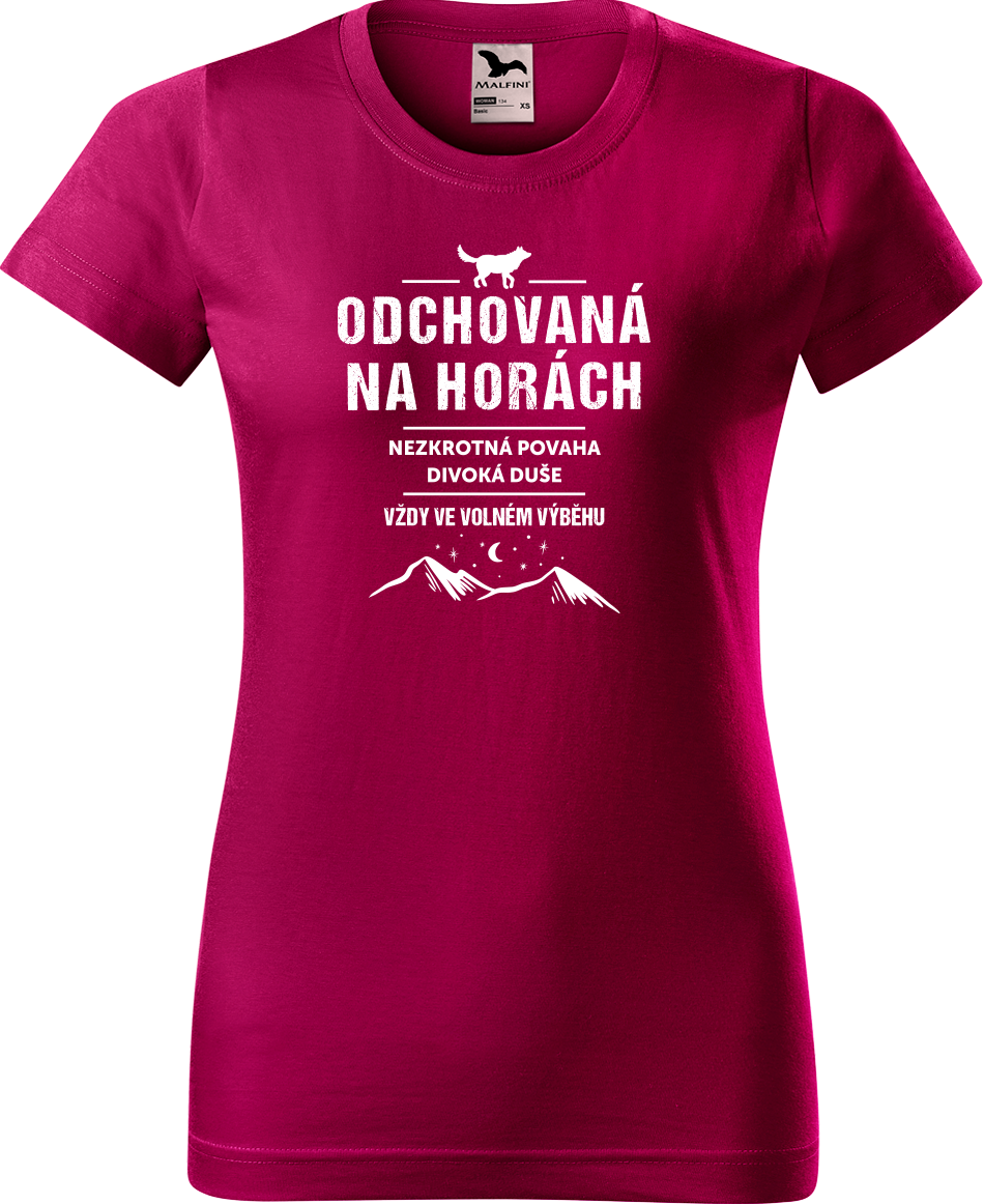 Tričko na hory - Odchovaná na horách Velikost: XL, Barva: Fuchsia red (49)