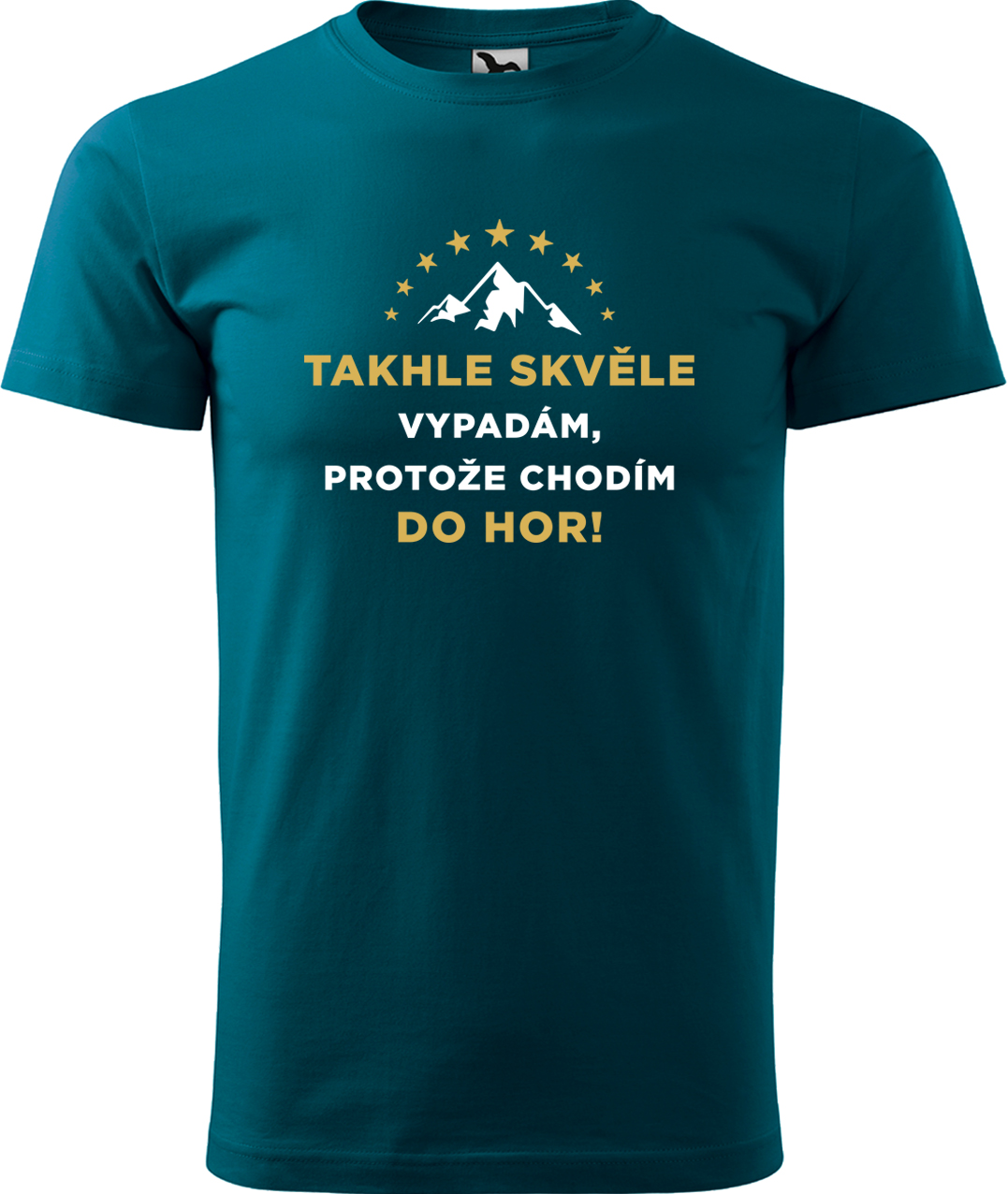 Pánské tričko na hory - Takhle skvěle vypadám, protože chodím do hor Velikost: 4XL, Barva: Petrolejová (93), Střih: pánský