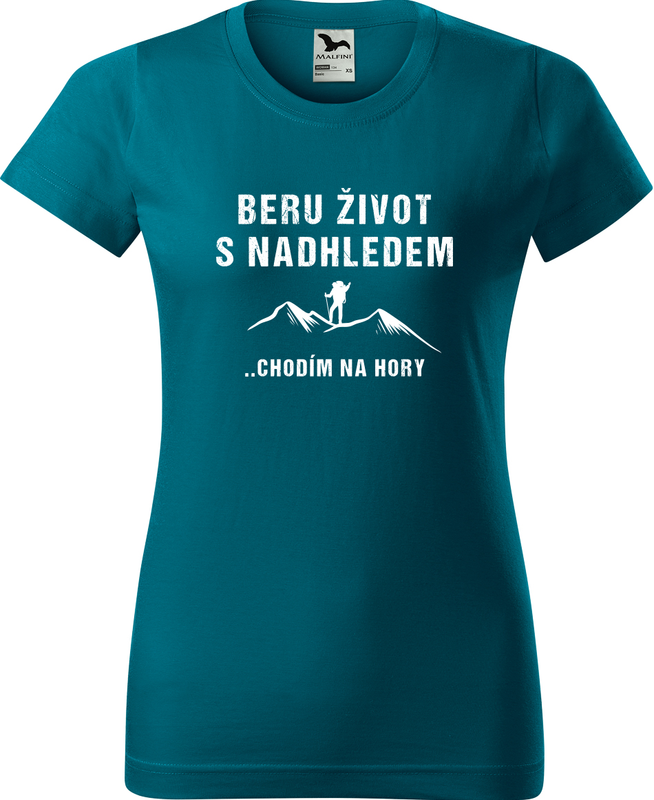 Dámské tričko na hory - Beru život s nadhledem, chodím na hory Velikost: XL, Barva: Petrolejová (93), Střih: dámský