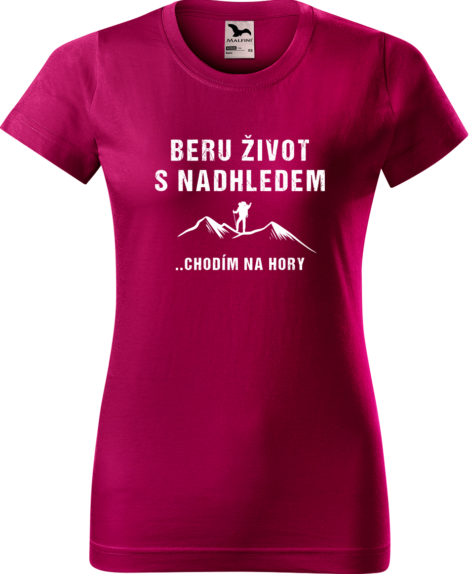 Dámské tričko na hory - Beru život s nadhledem, chodím na hory Velikost: XL, Barva: Fuchsia red (49), Střih: dámský