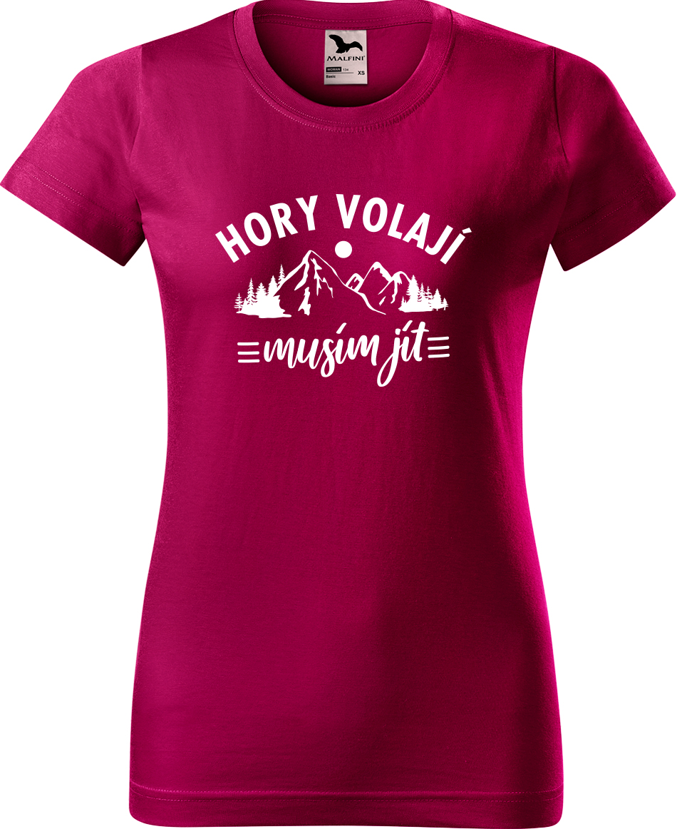 Dámské tričko na hory - Hory volají, musím jít Velikost: XL, Barva: Fuchsia red (49), Střih: dámský