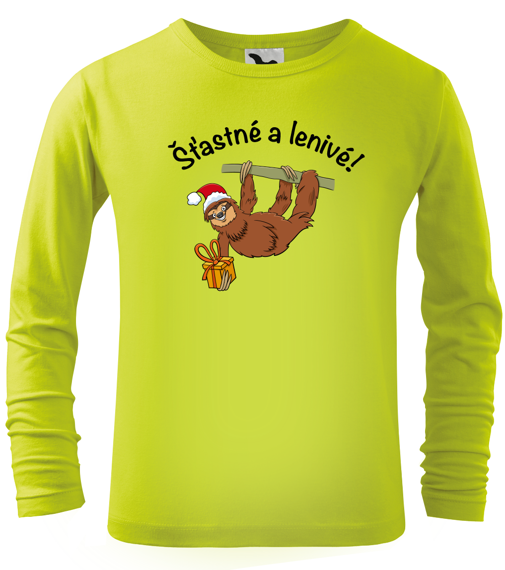 Dětské vánoční tričko - Šťastné a lenivé! (dlouhý rukáv) Velikost: 4 roky / 110 cm, Barva: Limetková (62), Délka rukávu: Dlouhý rukáv