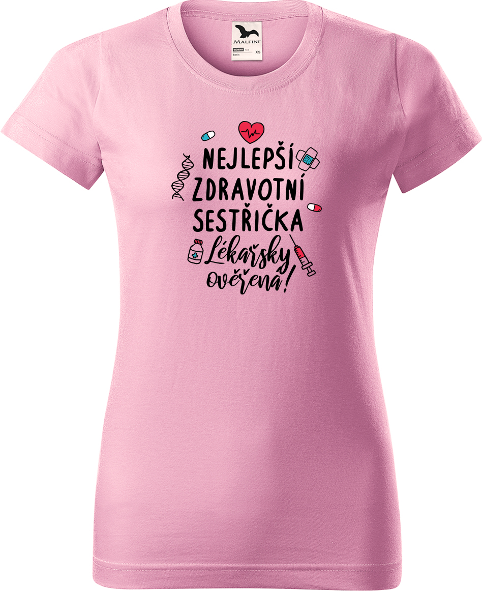 Tričko pro zdravotní sestru - Nejlepší zdravotní sestřička Velikost: XL, Barva: Růžová (30), Střih: dámský
