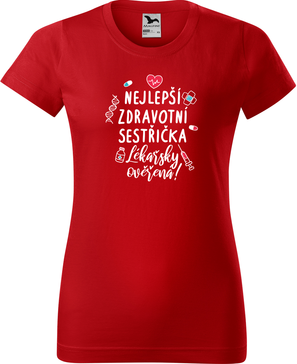Tričko pro zdravotní sestru - Nejlepší zdravotní sestřička Velikost: M, Barva: Červená (07), Střih: dámský