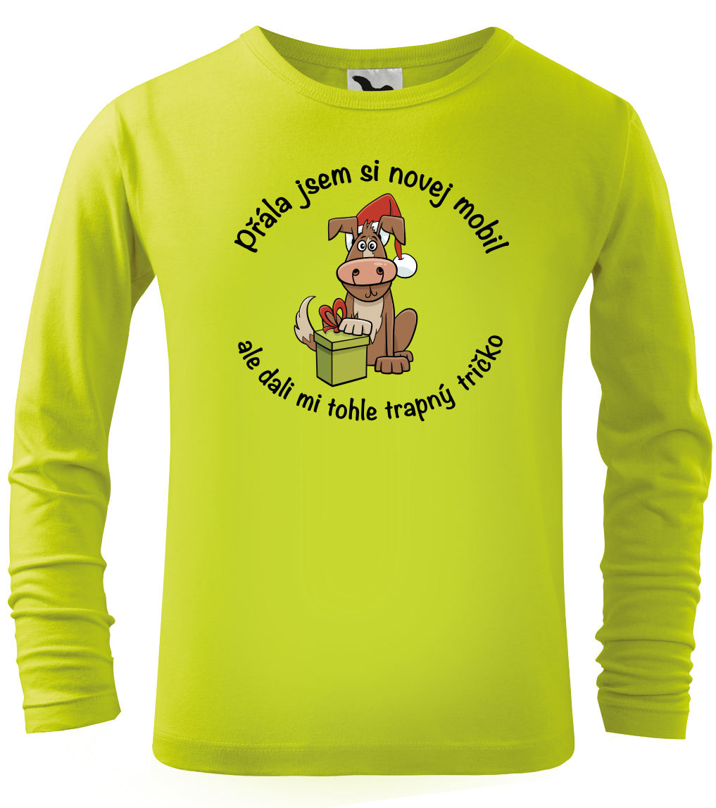 Dětské vánoční tričko - Přála jsem si novej mobil (dlouhý rukáv) Velikost: 4 roky / 110 cm, Barva: Apple Green (92), Délka rukávu: Dlouhý rukáv