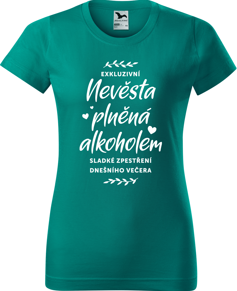 Dámské tričko na rozlučku se svobodou - Nevěsta plněná alkoholem Velikost: S, Barva: Emerald (19)