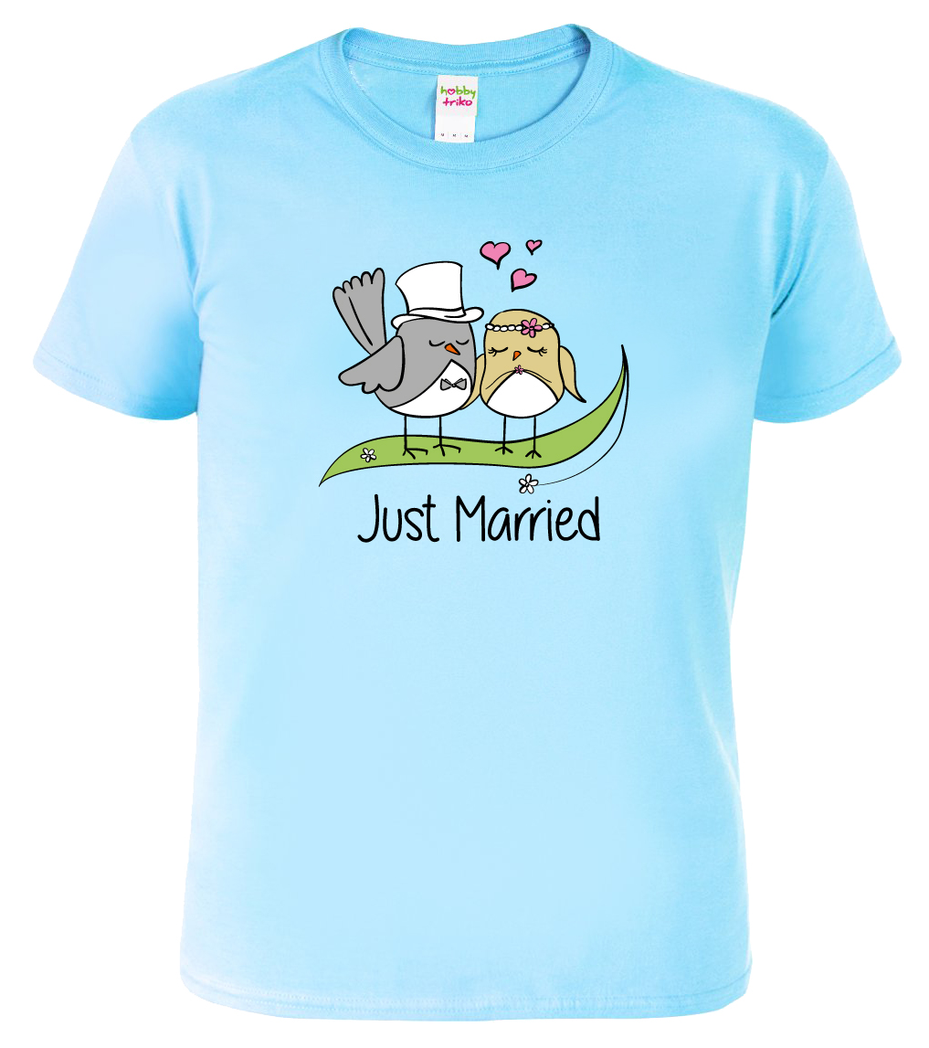 Svatební tričko pro ženicha - Just Married Velikost: M, Barva: Nebesky modrá (15)