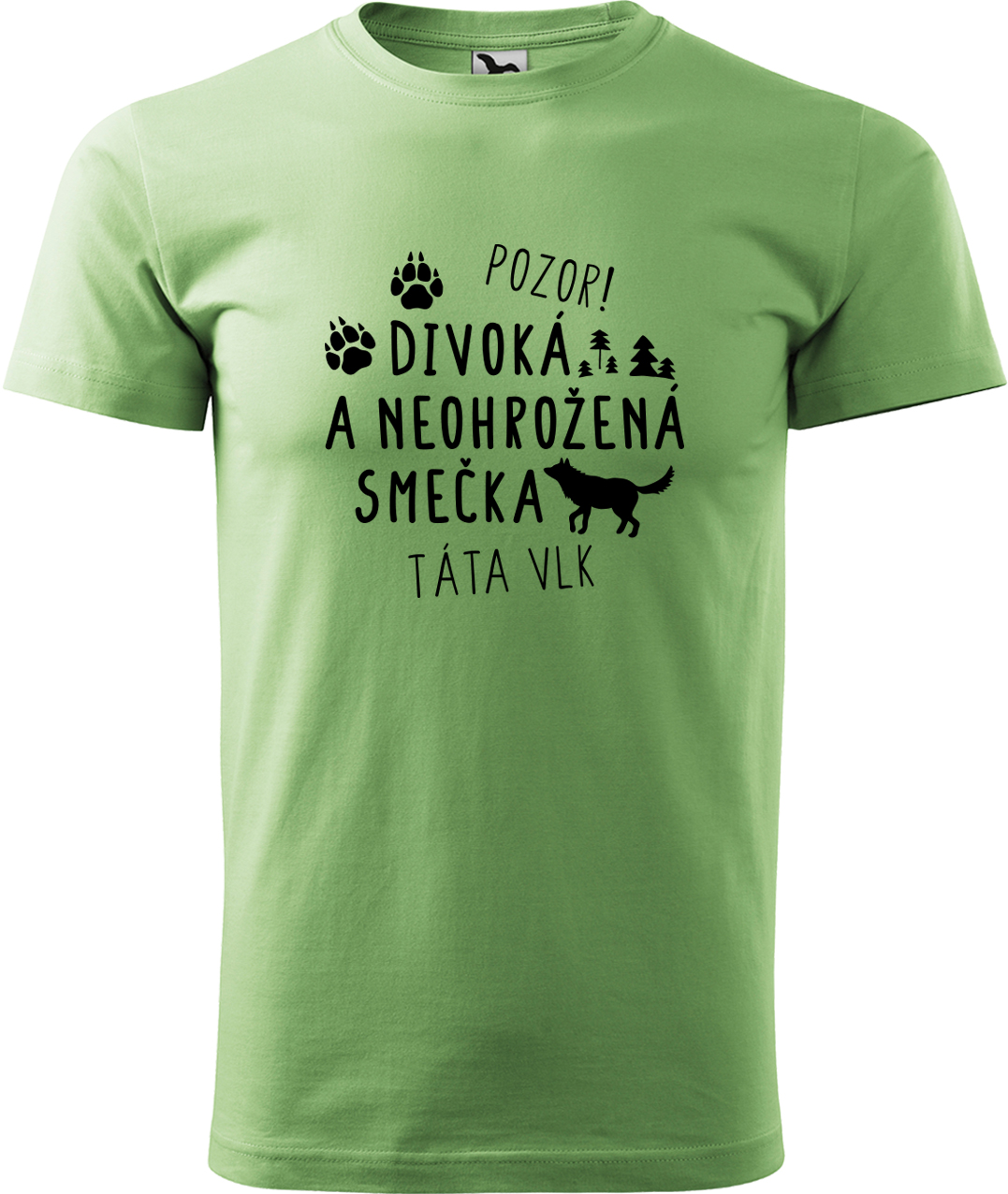 Pánské tričko s vlkem - Divoká a neohrožená smečka Velikost: XL, Barva: Trávově zelená (39), Střih: pánský