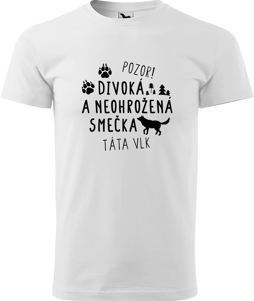 Pánské tričko s vlkem - Divoká a neohrožená smečka Velikost: S, Barva: Bílá (00)