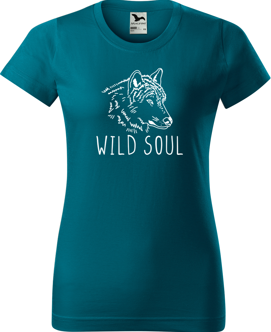 Dámské tričko s vlkem - Wild soul Velikost: L, Barva: Petrolejová (93), Střih: dámský