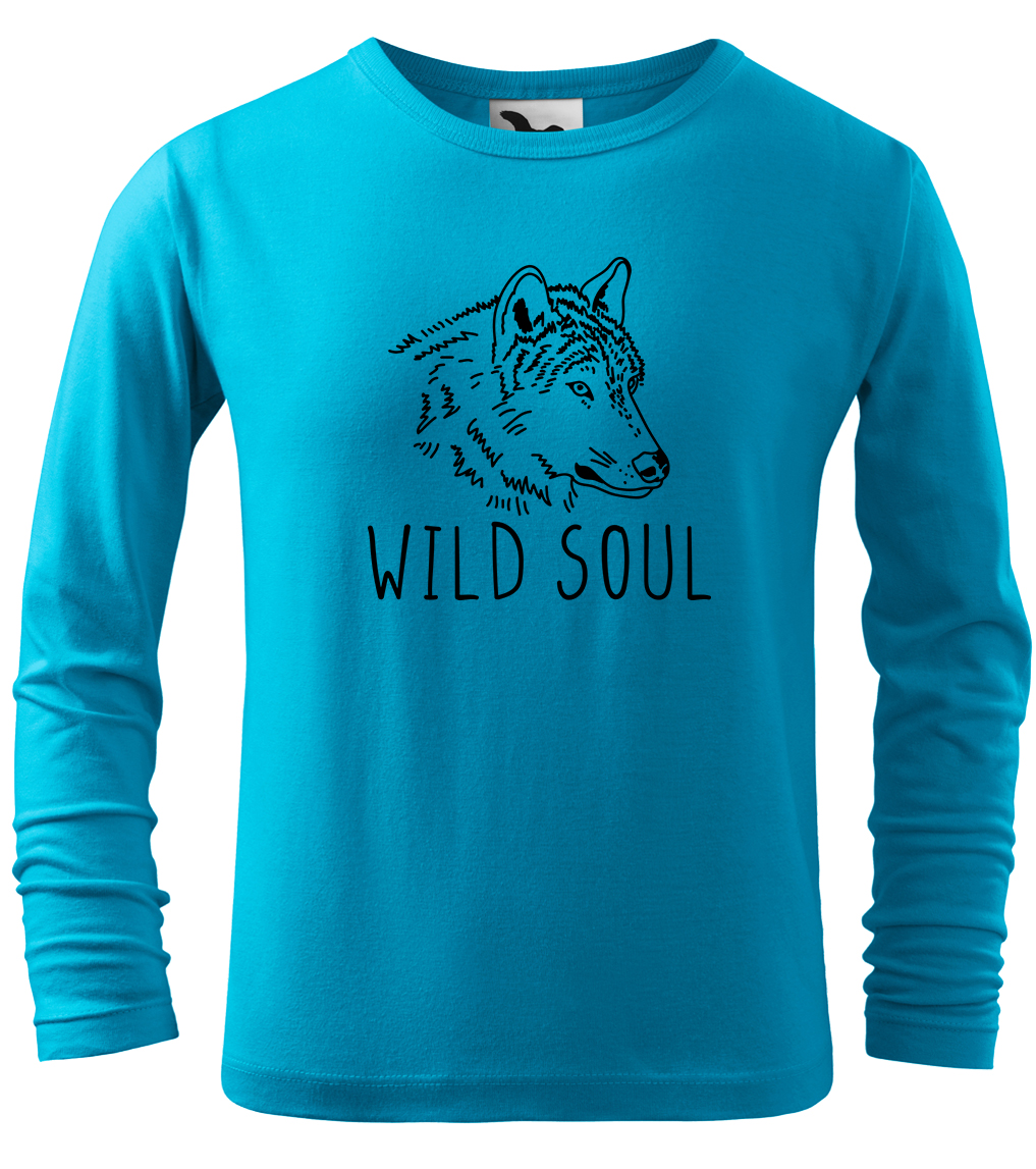 Dětské tričko s vlkem - Wild soul (dlouhý rukáv) Velikost: 4 roky / 110 cm, Barva: Tyrkysová (44), Délka rukávu: Dlouhý rukáv