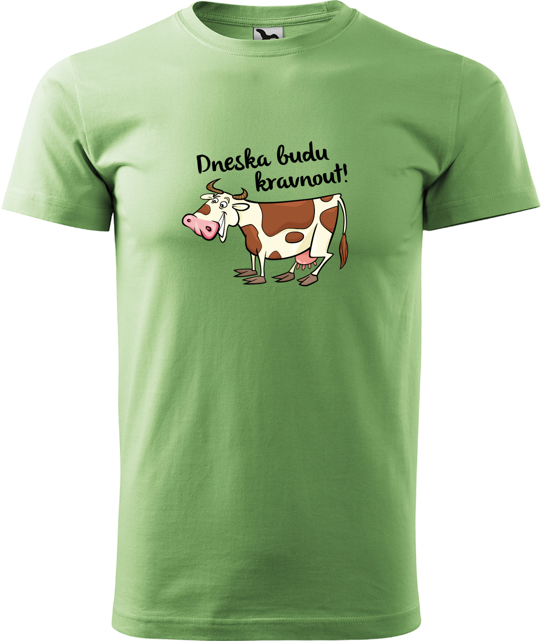 Pánské tričko s krávou - Dneska budu kravnout! Velikost: M, Barva: Trávově zelená (39), Střih: pánský