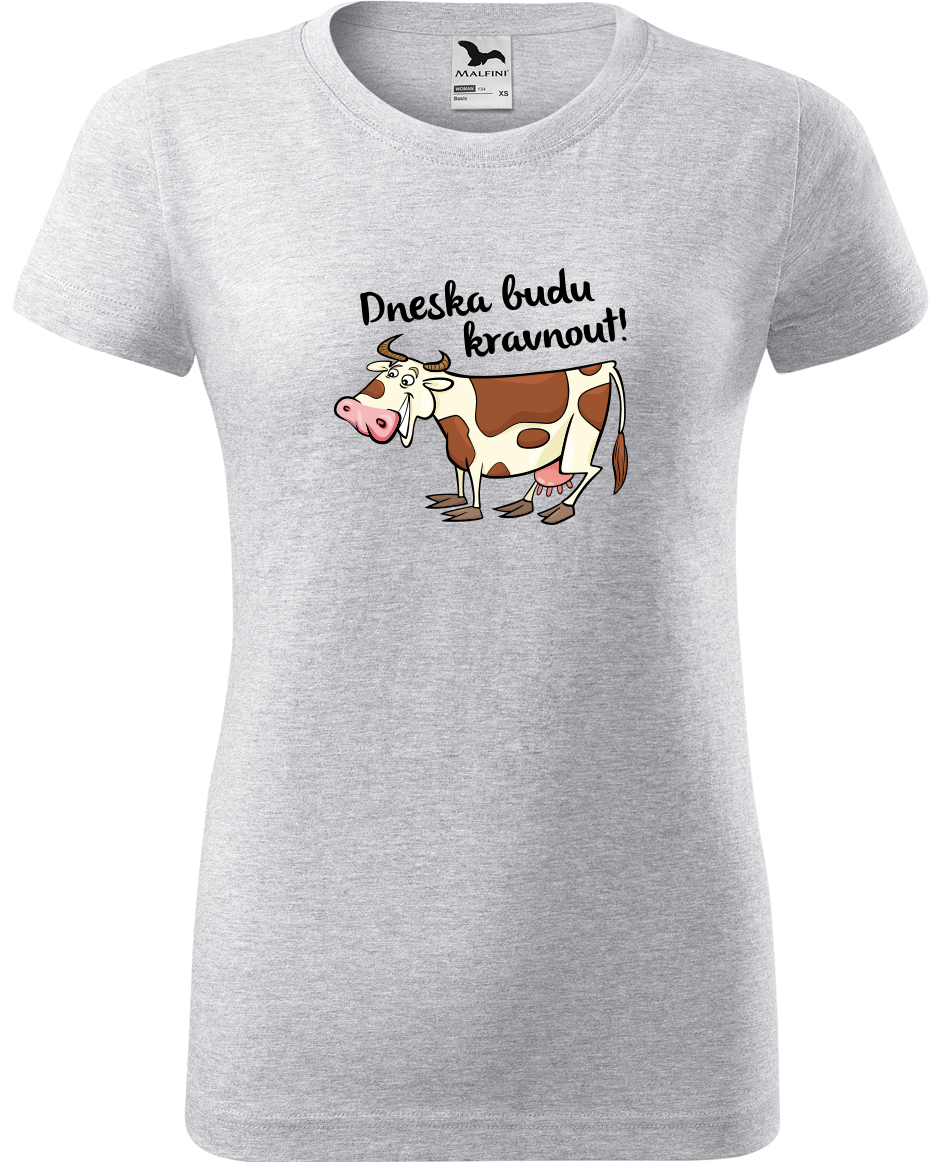 Dámské tričko s krávou - Dneska budu kravnout! Velikost: XL, Barva: Světle šedý melír (03), Střih: dámský