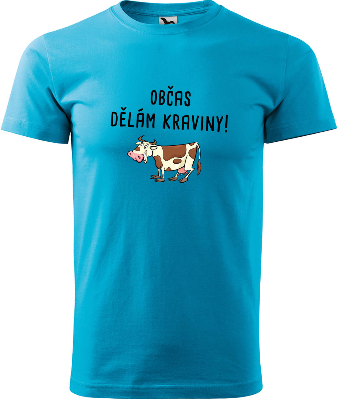 Pánské tričko s krávou - Občas dělám kraviny Velikost: L, Barva: Tyrkysová (44)