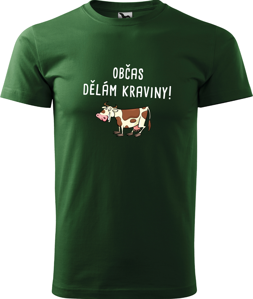 Pánské tričko s krávou - Občas dělám kraviny Velikost: 3XL, Barva: Lahvově zelená (06), Střih: pánský