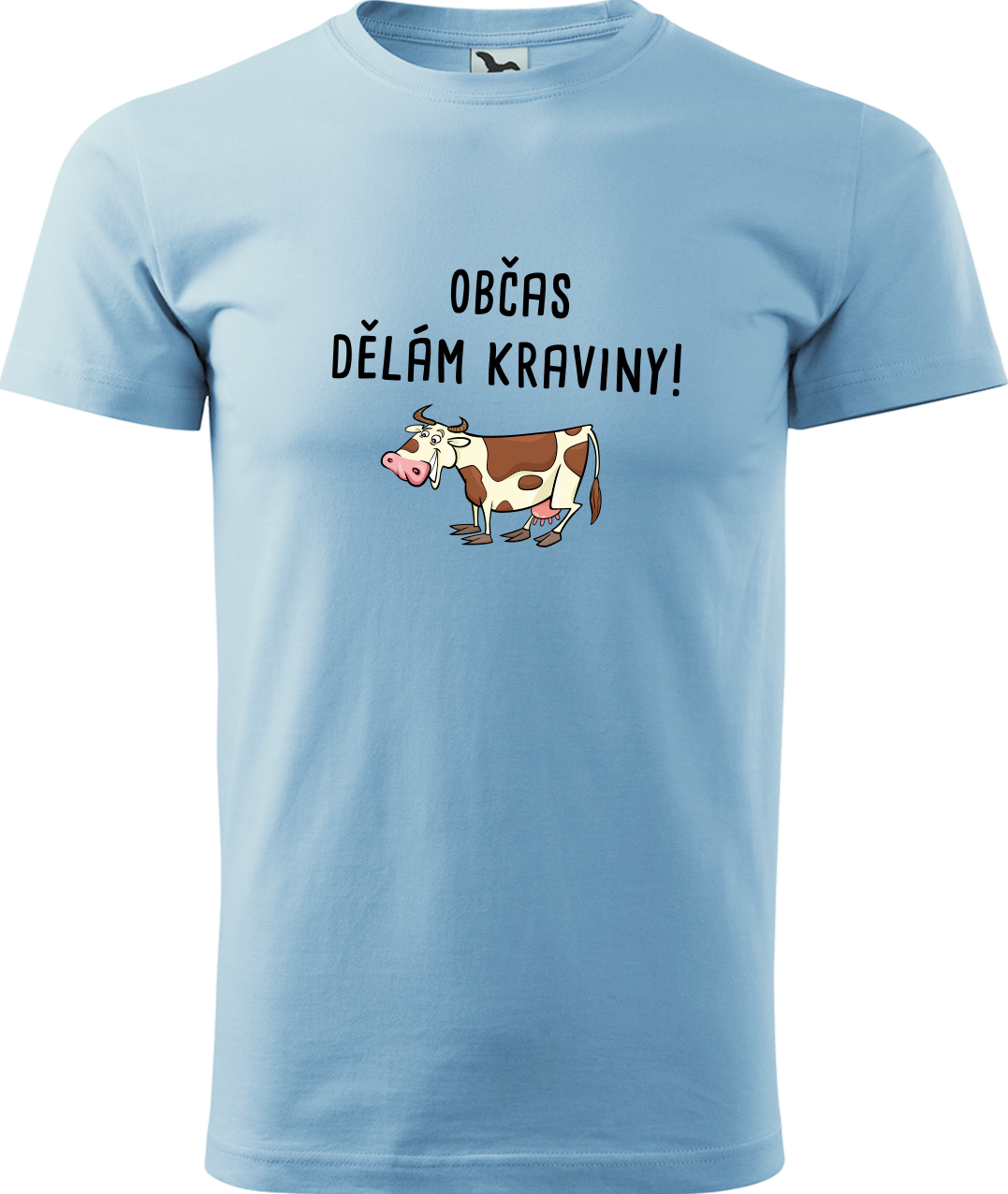 Pánské tričko s krávou - Občas dělám kraviny Velikost: M, Barva: Nebesky modrá (15), Střih: pánský