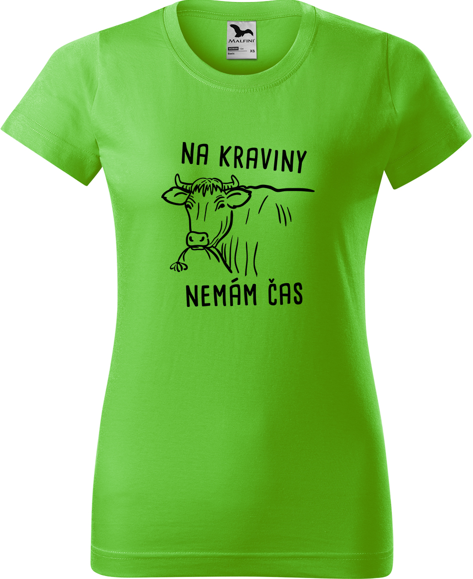 Dámské tričko s krávou - Na kraviny nemám čas Velikost: L, Barva: Apple Green (92), Střih: dámský